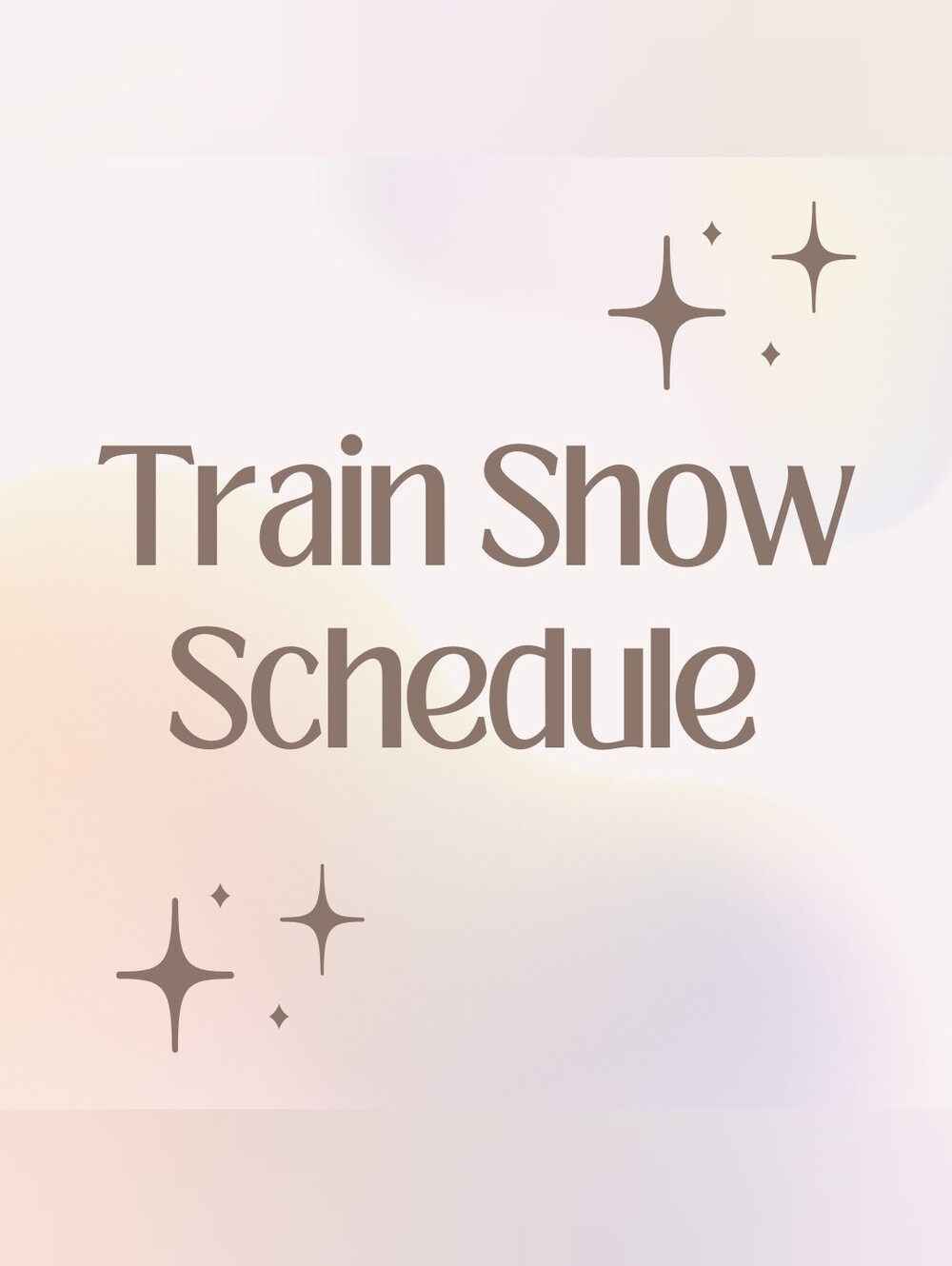 Upcoming Train Shows And Schedule!!